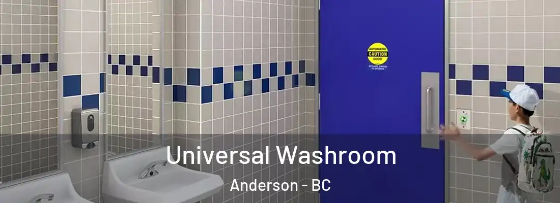  Universal Washroom Anderson - BC