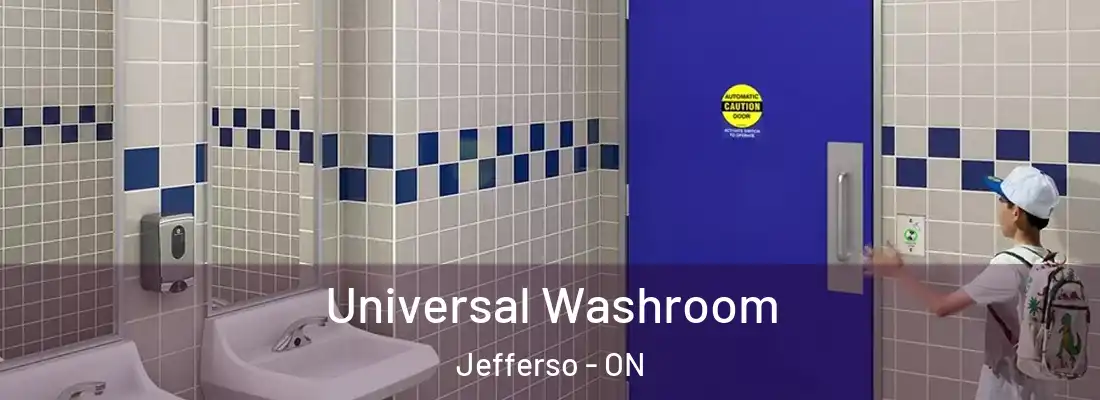  Universal Washroom Jefferso - ON