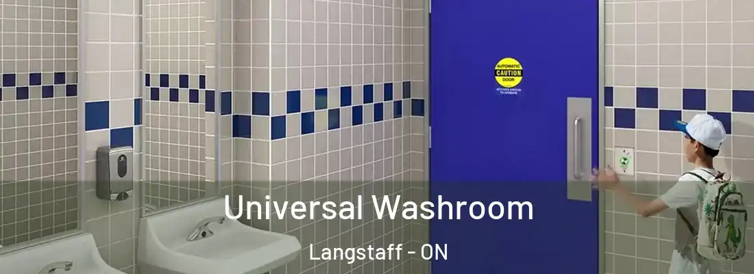  Universal Washroom Langstaff - ON