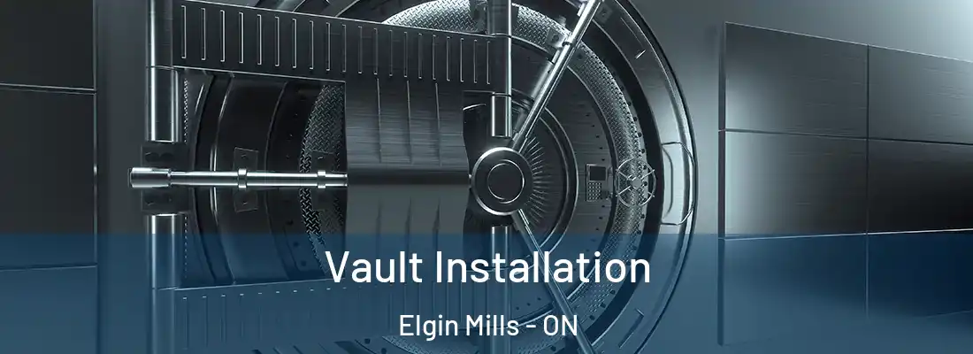  Vault Installation Elgin Mills - ON
