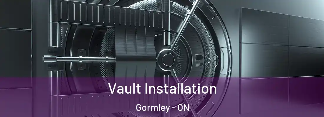  Vault Installation Gormley - ON