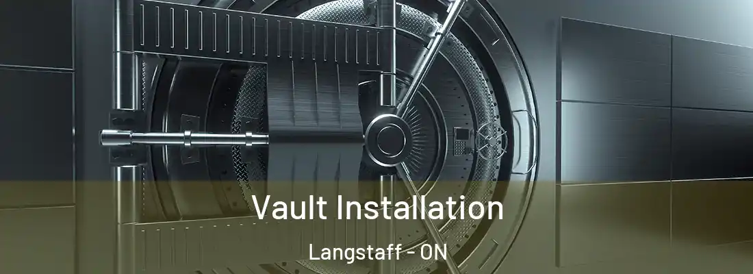  Vault Installation Langstaff - ON