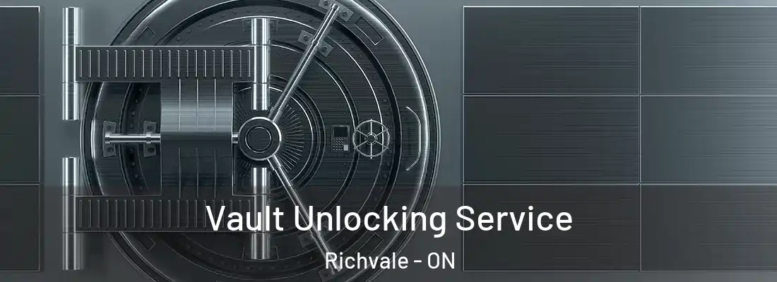  Vault Unlocking Service Richvale - ON