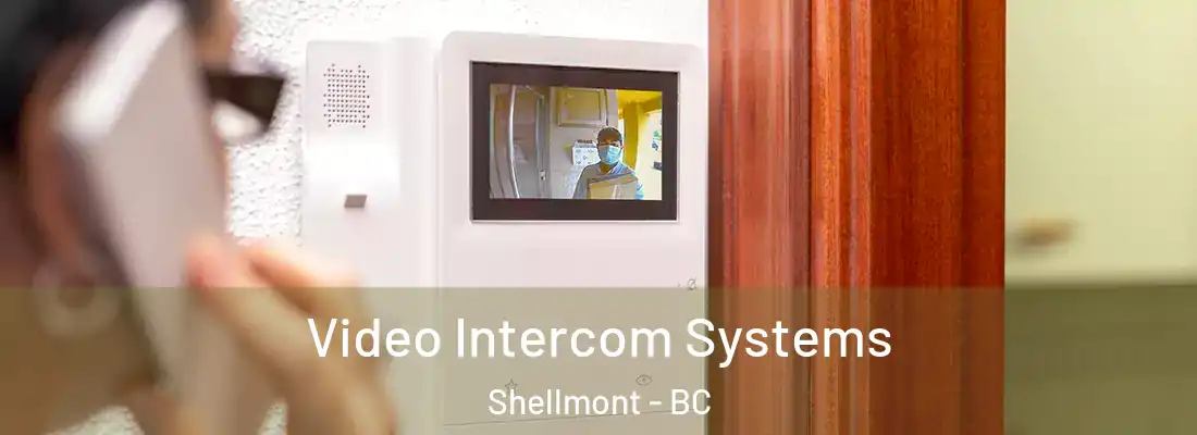  Video Intercom Systems Shellmont - BC