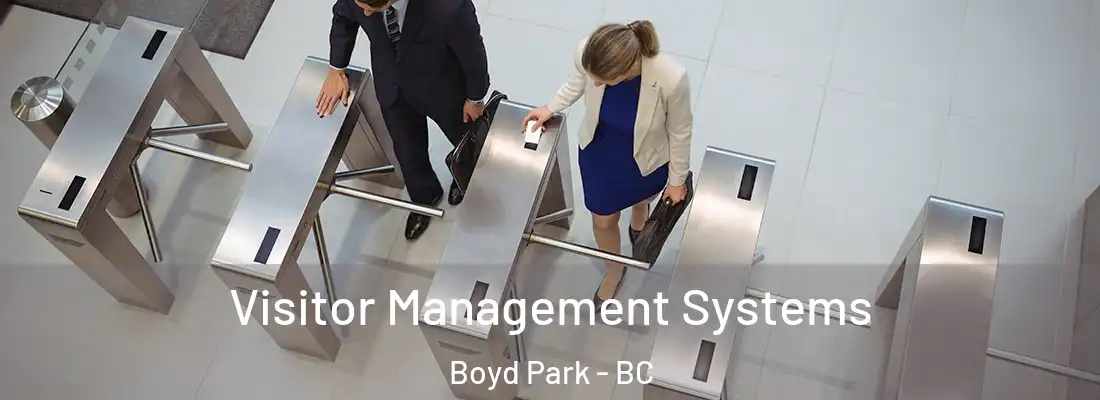  Visitor Management Systems Boyd Park - BC