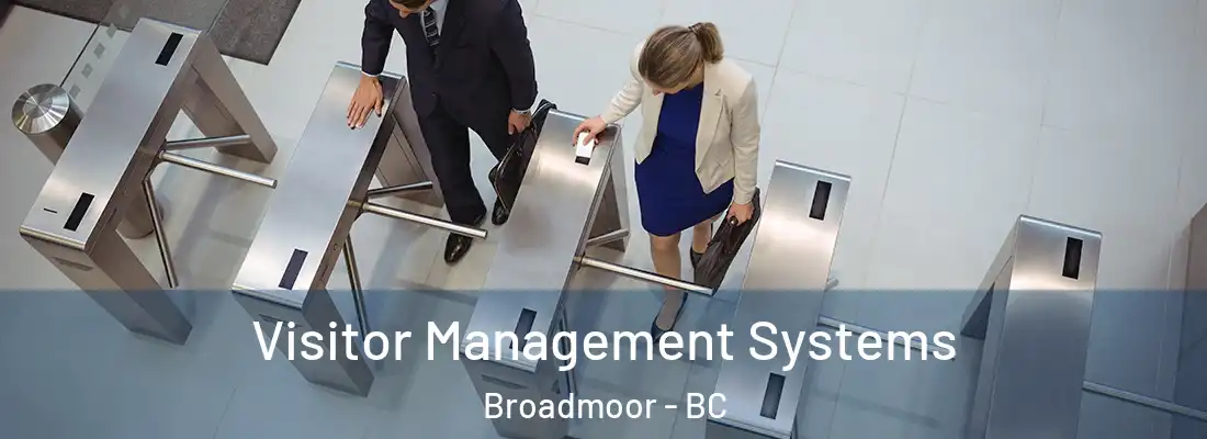  Visitor Management Systems Broadmoor - BC