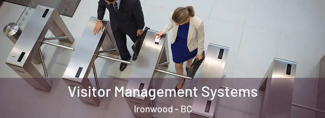  Visitor Management Systems Ironwood - BC
