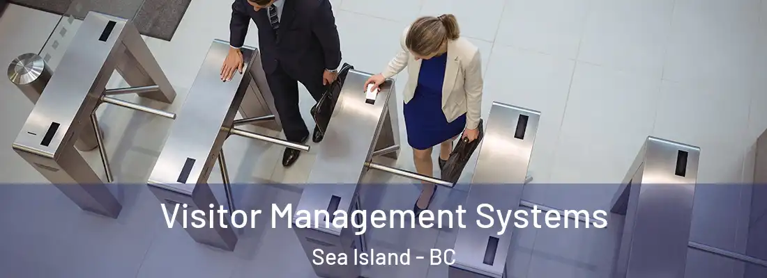  Visitor Management Systems Sea Island - BC