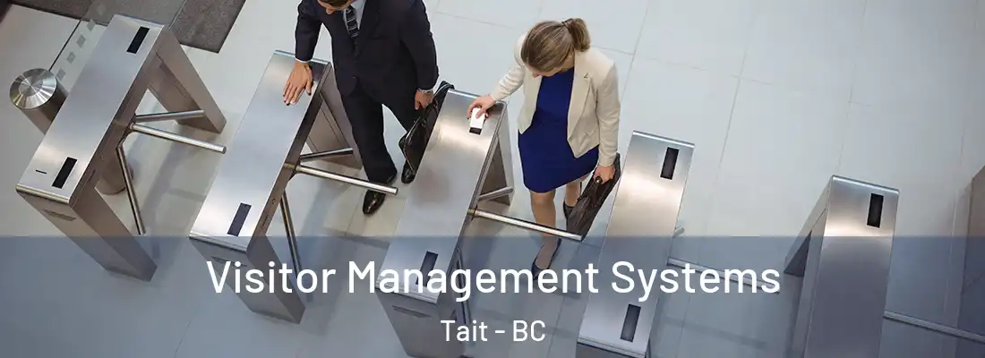  Visitor Management Systems Tait - BC