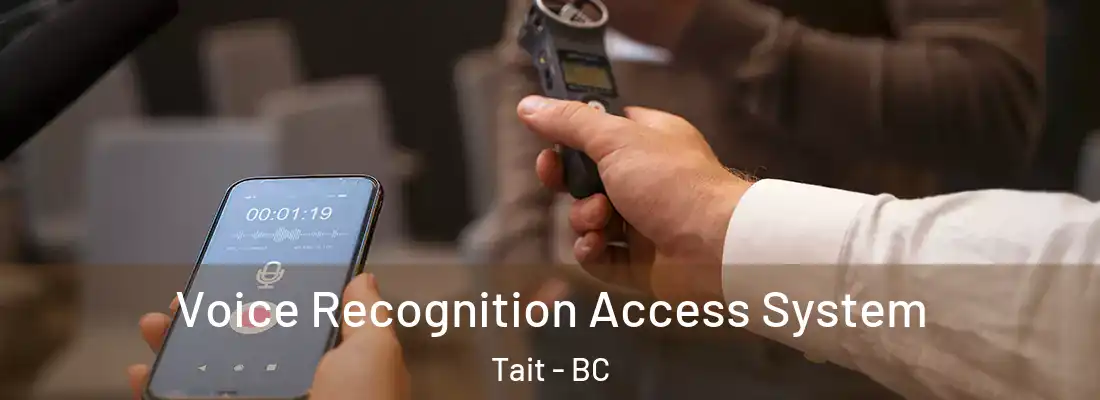  Voice Recognition Access System Tait - BC