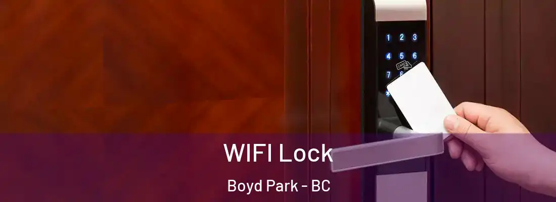  WIFI Lock Boyd Park - BC