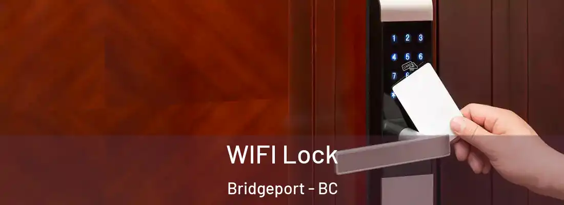  WIFI Lock Bridgeport - BC