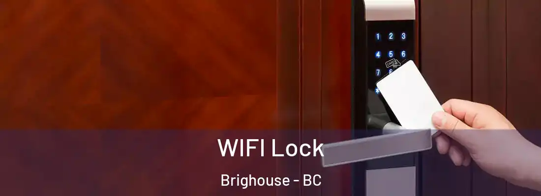 WIFI Lock Brighouse - BC
