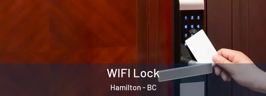  WIFI Lock Hamilton - BC
