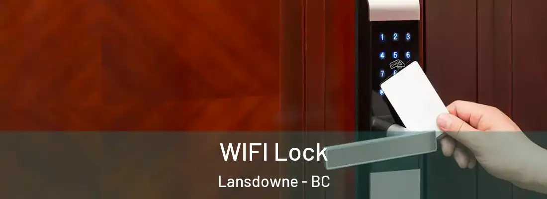  WIFI Lock Lansdowne - BC