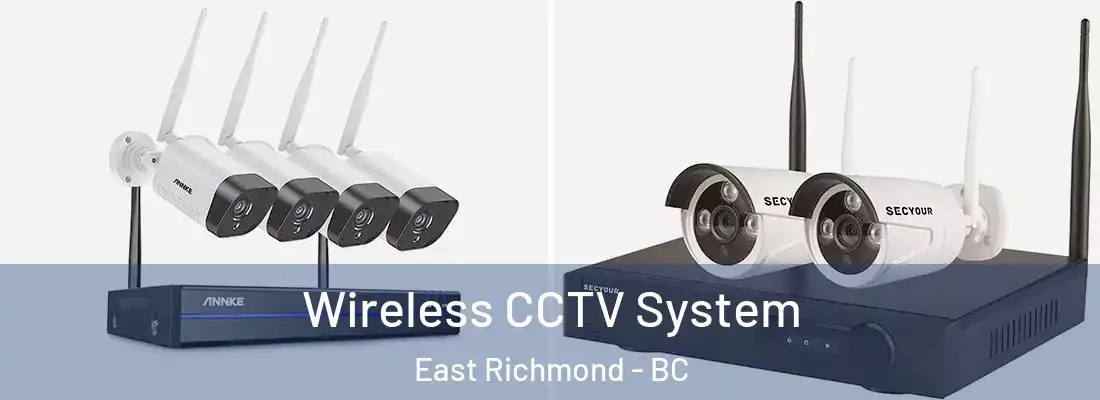  Wireless CCTV System East Richmond - BC