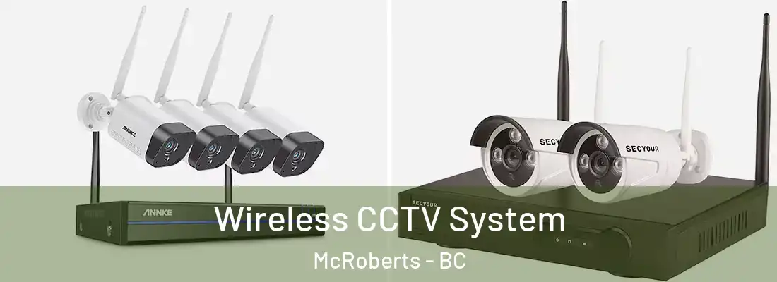  Wireless CCTV System McRoberts - BC
