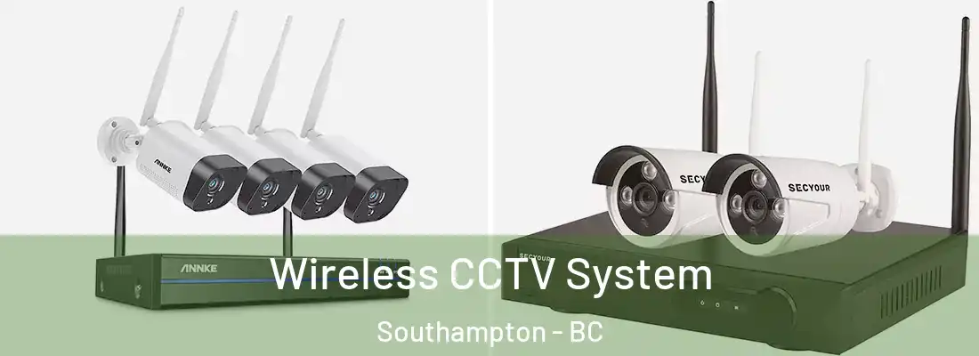  Wireless CCTV System Southampton - BC