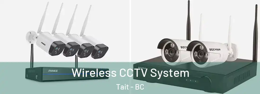  Wireless CCTV System Tait - BC